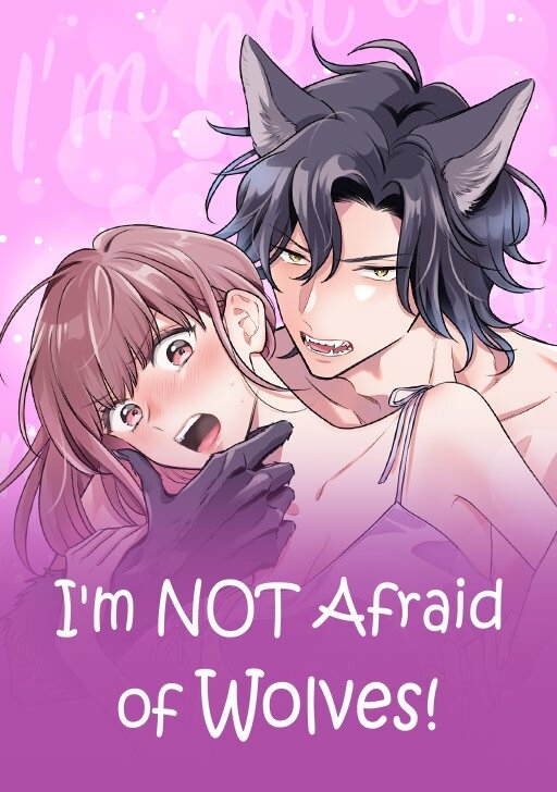 I'm NOT Afraid of Wolves! [Official]